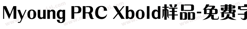 Myoung PRC Xbold样品字体转换